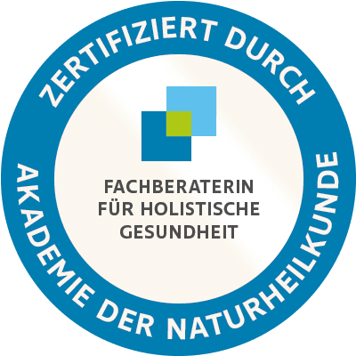 Siegel: Zertifiziert durch Akademie der Naturheilkunde, Fachberaterin für holistische Gesundheit
